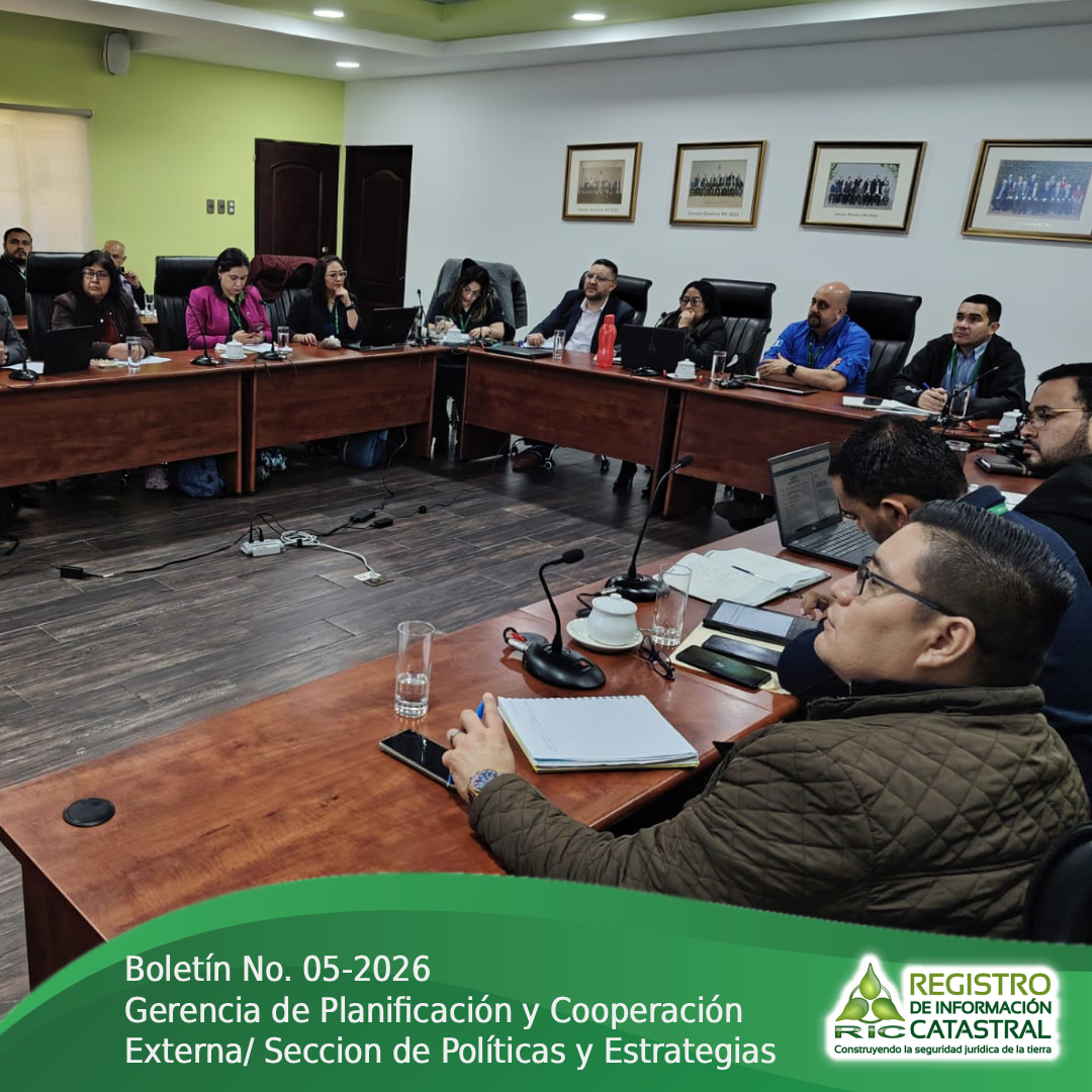 Boletín No. 05-2026                                                                                                                                                                                                                                                                      RIC fortalece capacidades en formulación de Políticas Públicas e Institucionales  El Registro de Información Catastral de Guatemala -RIC-, a través de la Gerencia de Planificación y Cooperación Externa, realizó la “Capacitación en 